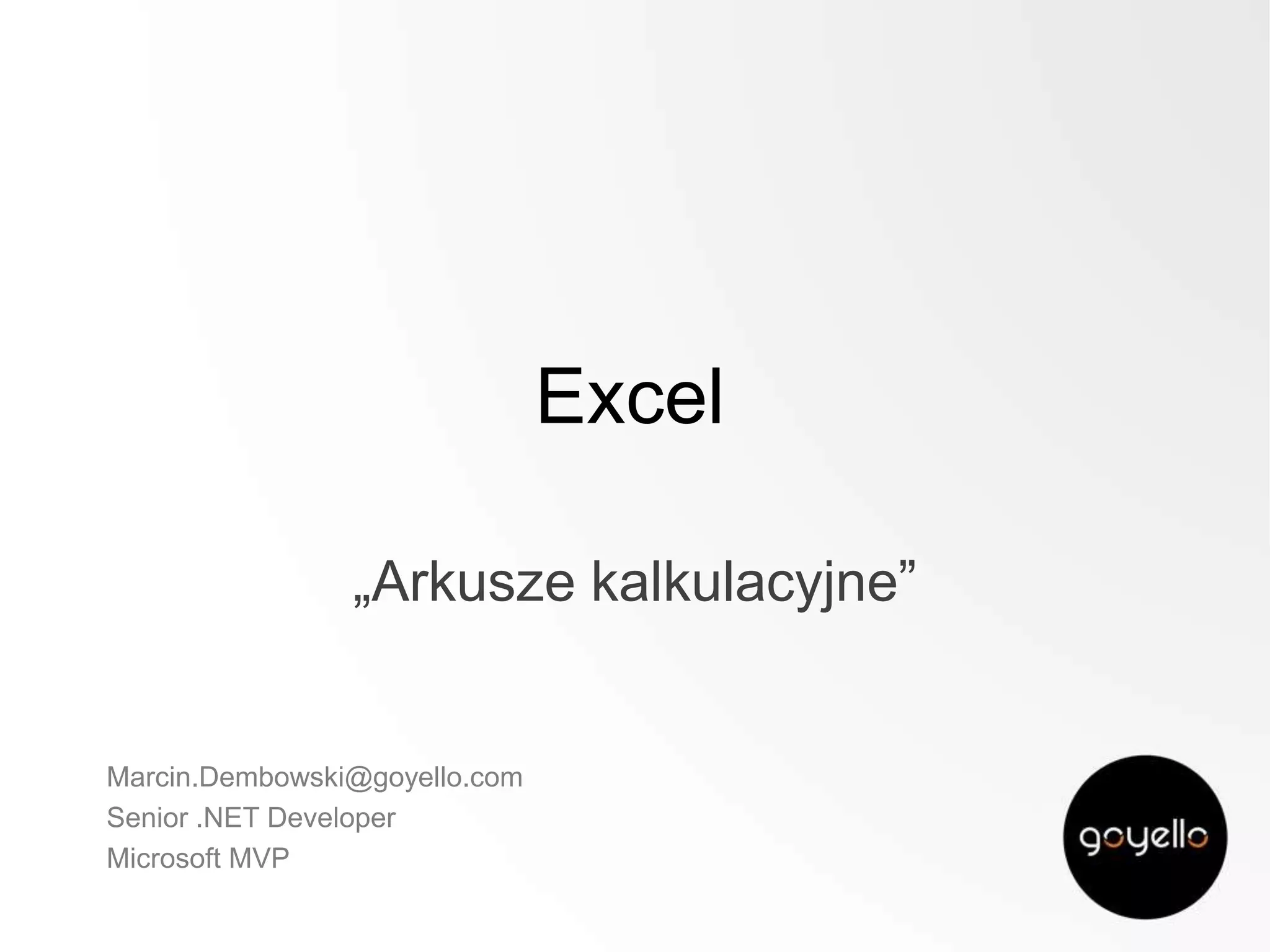 Excel arkusze kalkulacyjne | PPTX