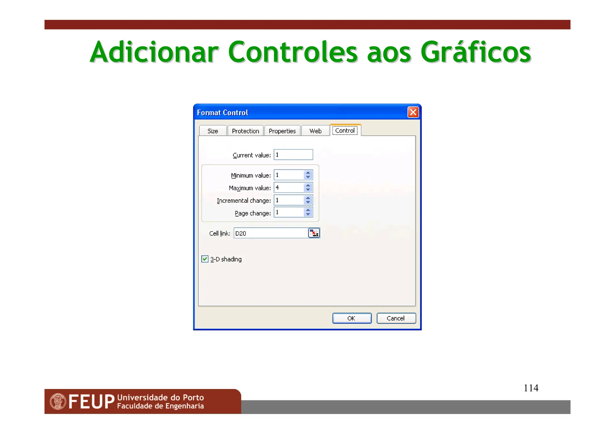 114
Adicionar Controles aos Gr
Adicionar Controles aos Grá
áficos
ficos
 