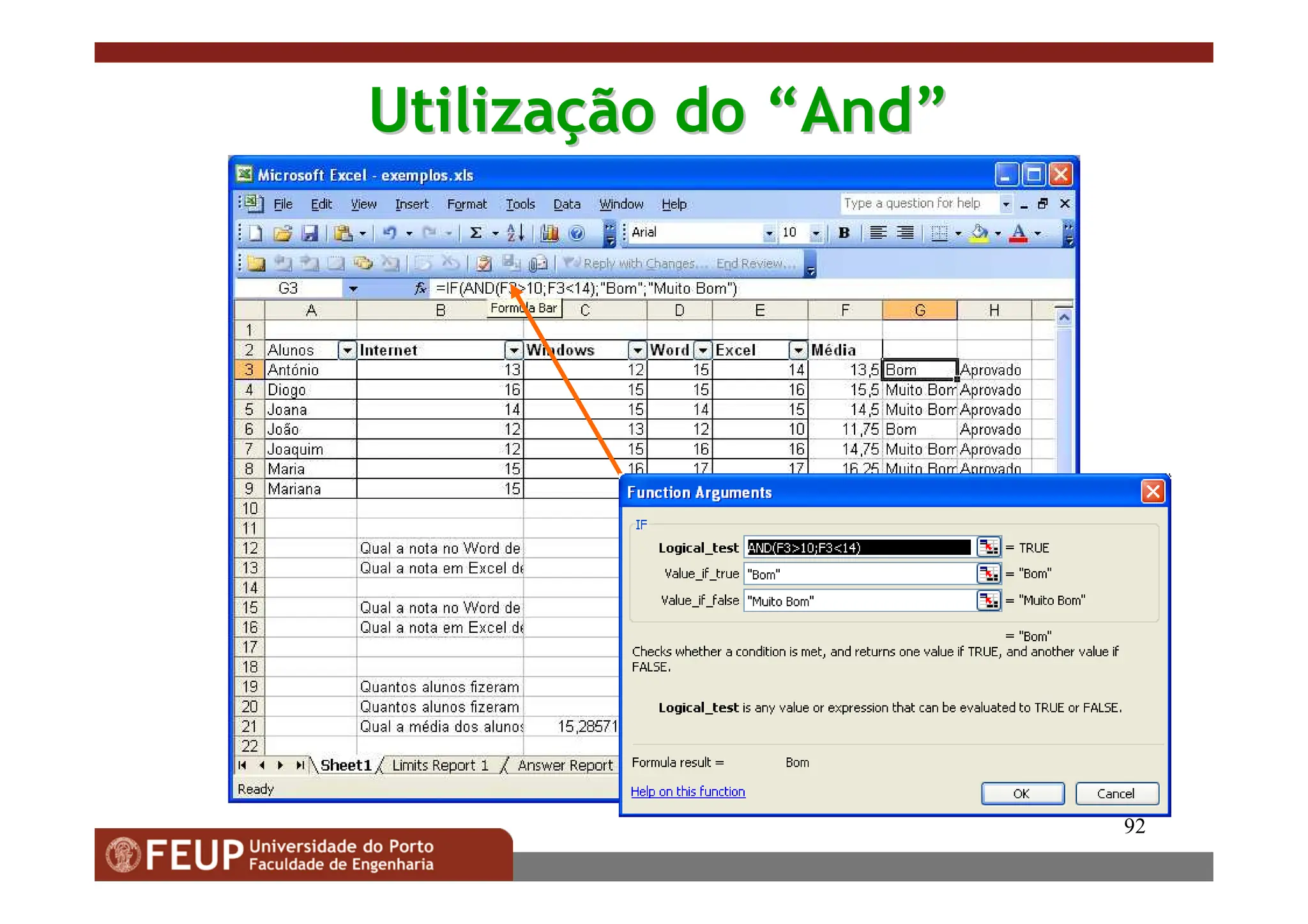 92
Utiliza
Utilizaç
ção do
ão do “
“And
And”
”
 