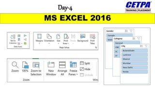 MS EXCEL 2016
Day-4
 