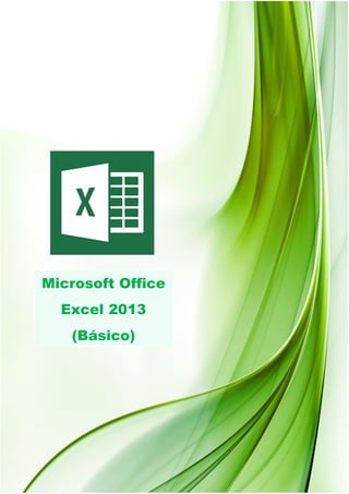 Microsoft Office Excel 2013 (Básico) 
Universidad San Pedro 
1 
Microsoft Office 
Excel 2013 (Básico) 
Microsoft Office 
Excel 2013 
(Básico)  