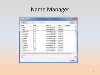 Name Manager




               9
 
