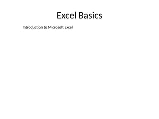 Comprehensive Introduction to Microsoft Excel Basics and Features | PPTX