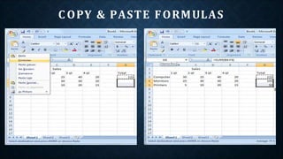 C OPY & PASTE FORMULAS
 