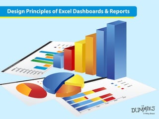 DesignPrinciplesofExcelDashboards&Reports
 