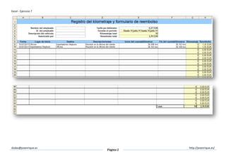 Excel - Ejercicio 7
dudas@josenrique.es
Página 2
http://josenrique.es/
 