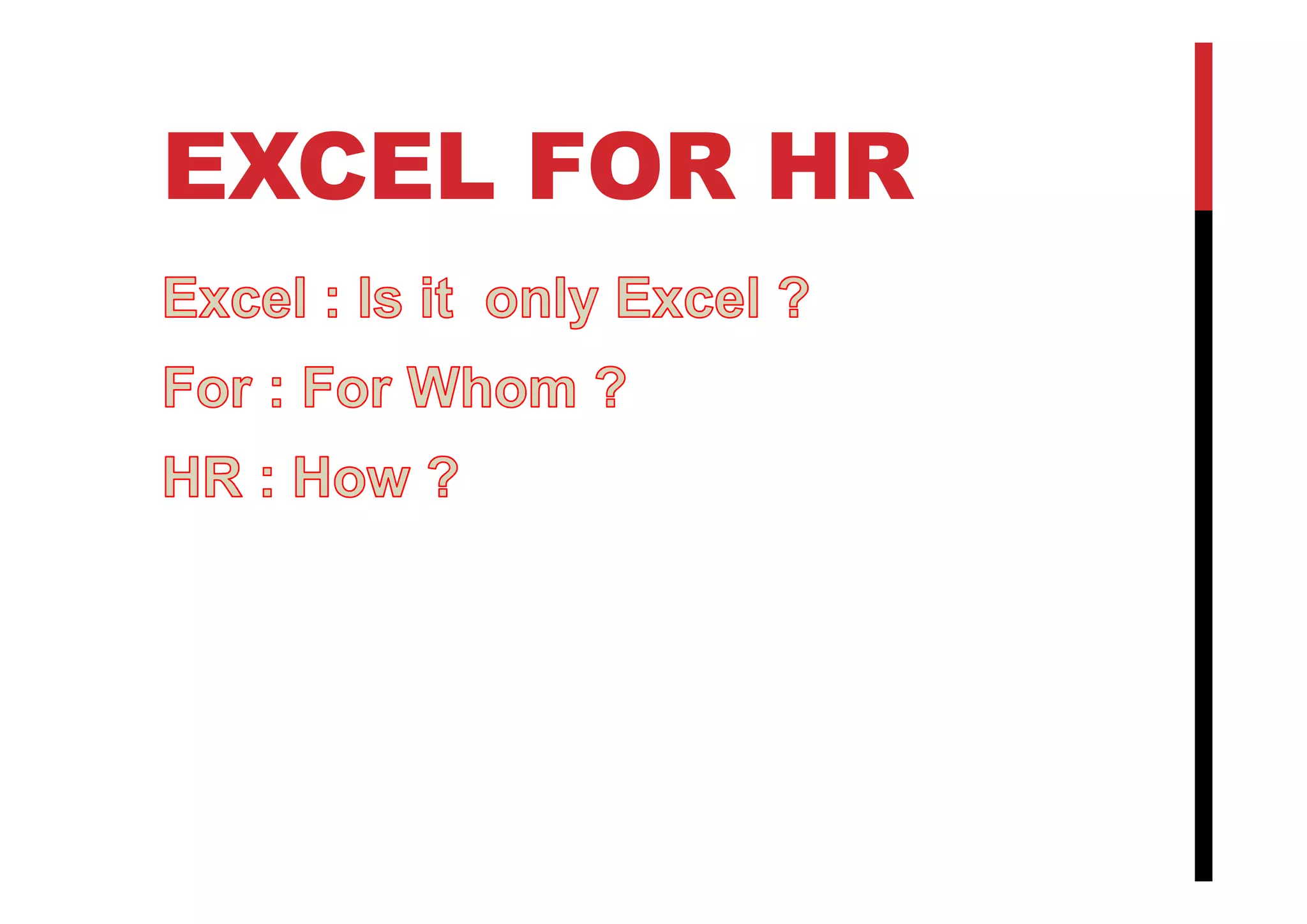 EXCEL FOR HR