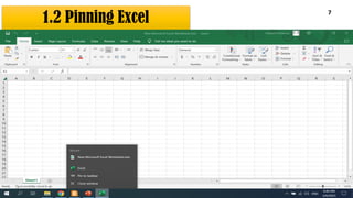 1.2 Pinning Excel
7
 