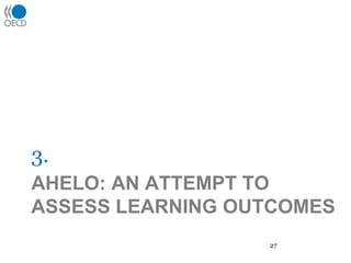 AHELO: an attempt to assess learning outcomes3.27
