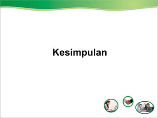 Kesimpulan
 