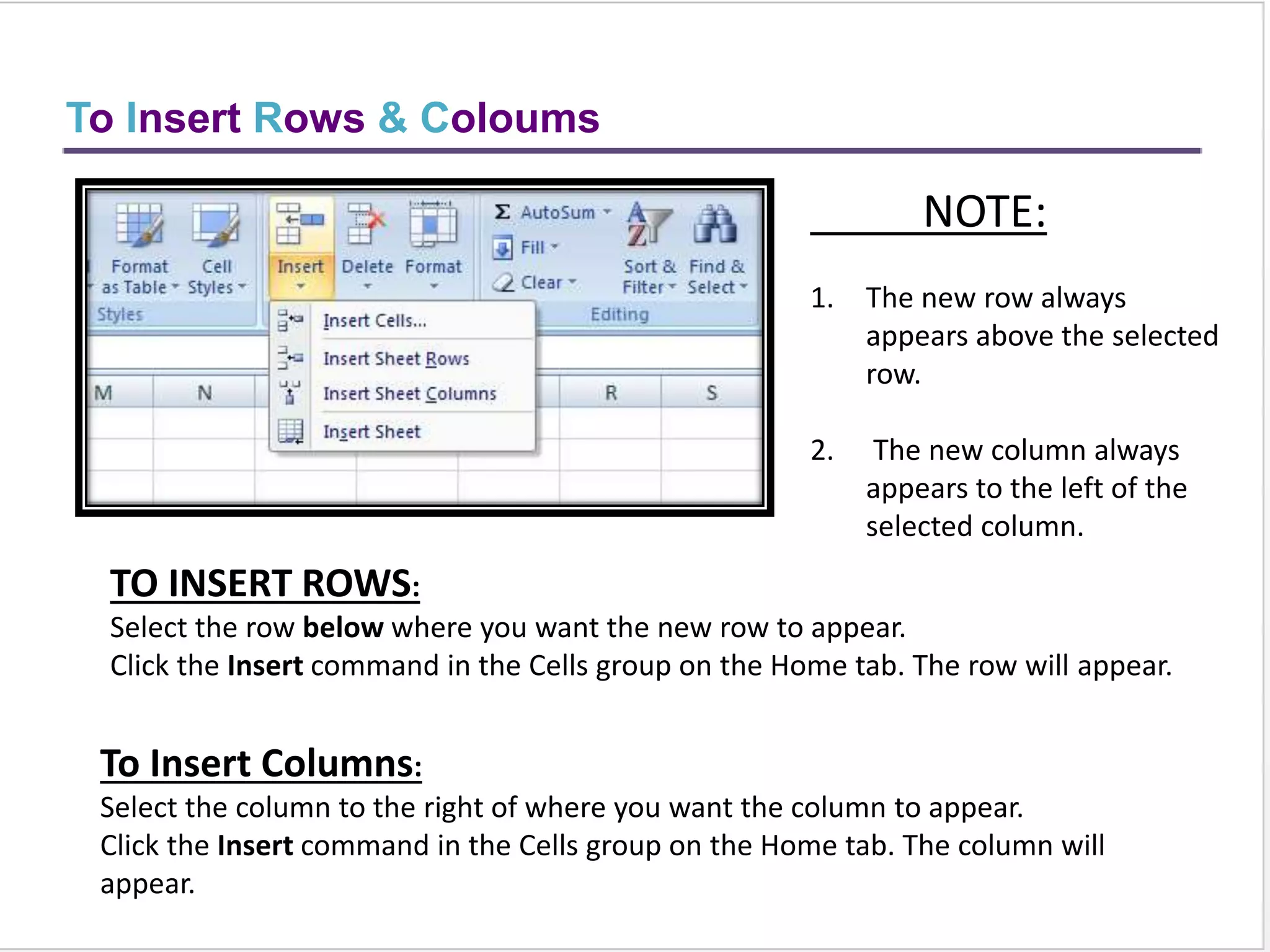 Sorting
Sorting Multiple Columns using the Sort Dialog Box
 