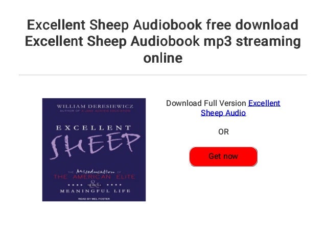 Excellent Sheep Audiobook Free Download Excellent Sheep Audiobook Mp3