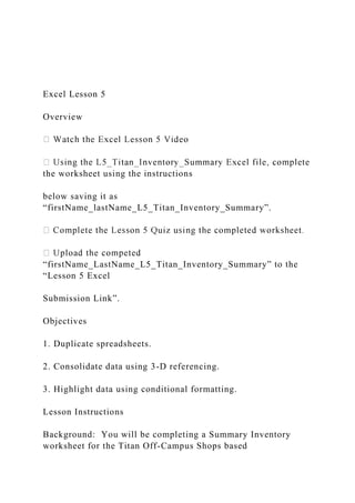 Excel Lesson 5 Overview Watch the Excel Lesson 5 Vid.docx