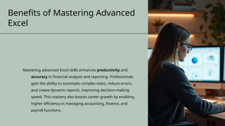 Advanced Excel Mastery 2025: Essential Skills for Accounting, Finance ...