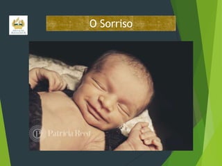 O Sorriso

 
