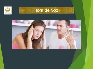 Tom de Voz

 