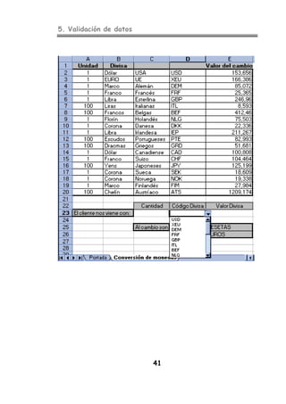 5. Validación de datos
41
 