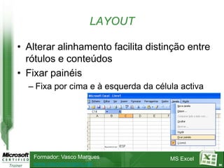 54GRÁFICOSRedimensione e personalize o gráficoClique com o botãodireito do rato -> OPÇÕES DO  GRÁFICO