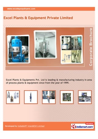 Excel Plants & Equipment Private Limited




 Excel Plants & Equipments Pvt. Ltd is leading & manufacturing industry in ar...