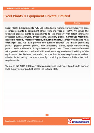 Excel Plants & Equipment Private Limited
                                                                 - Profile -

 Ex...