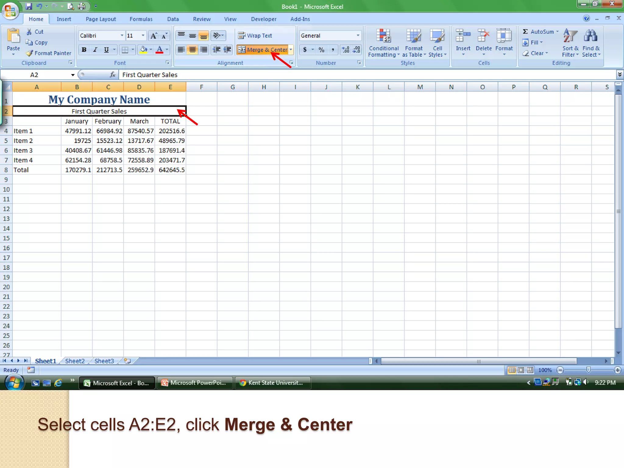 Select cells A2:E2, click Merge & Center
 