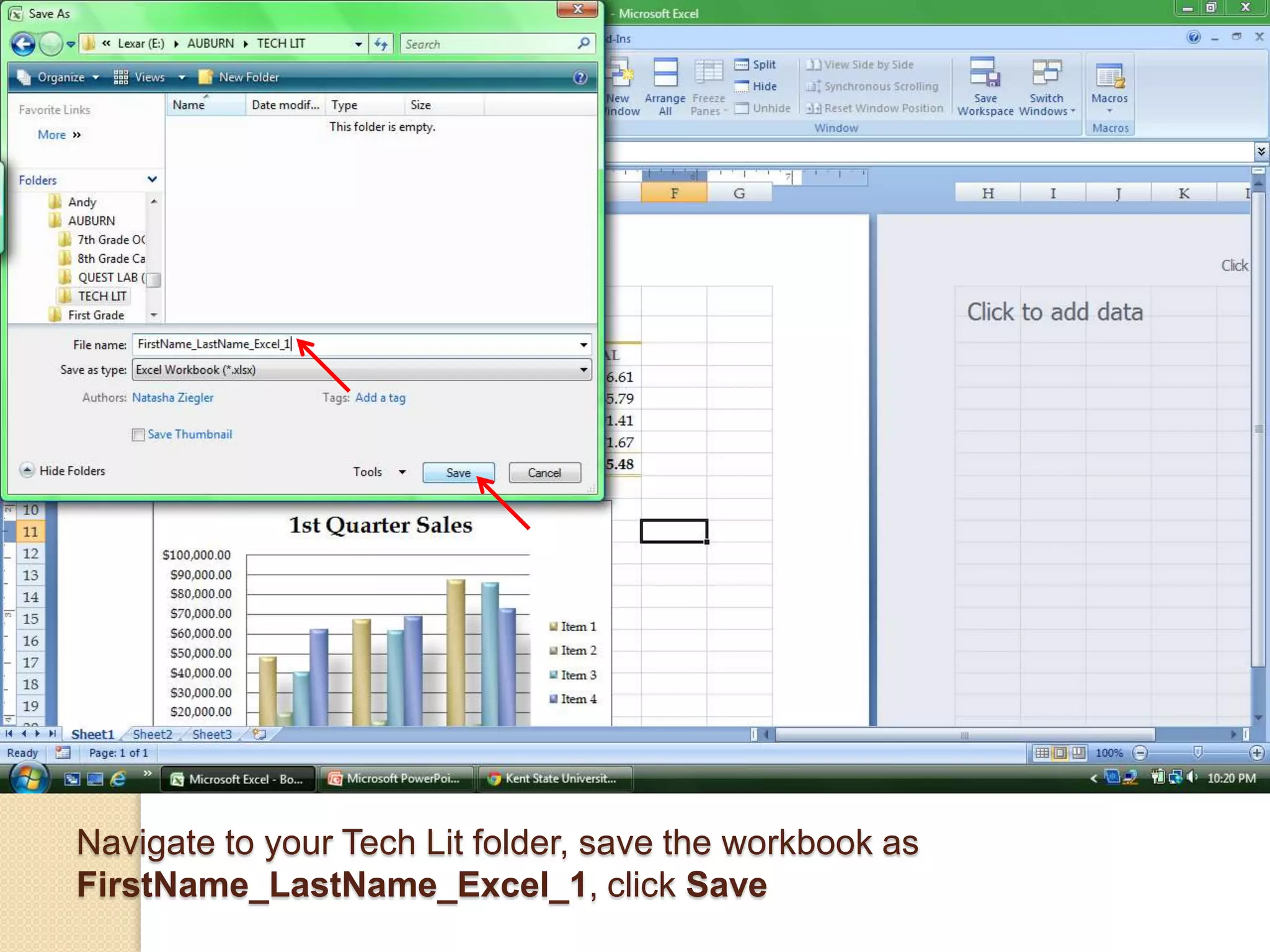 Navigate to your Tech Lit folder, save the workbook as
FirstName_LastName_Excel_1, click Save
 