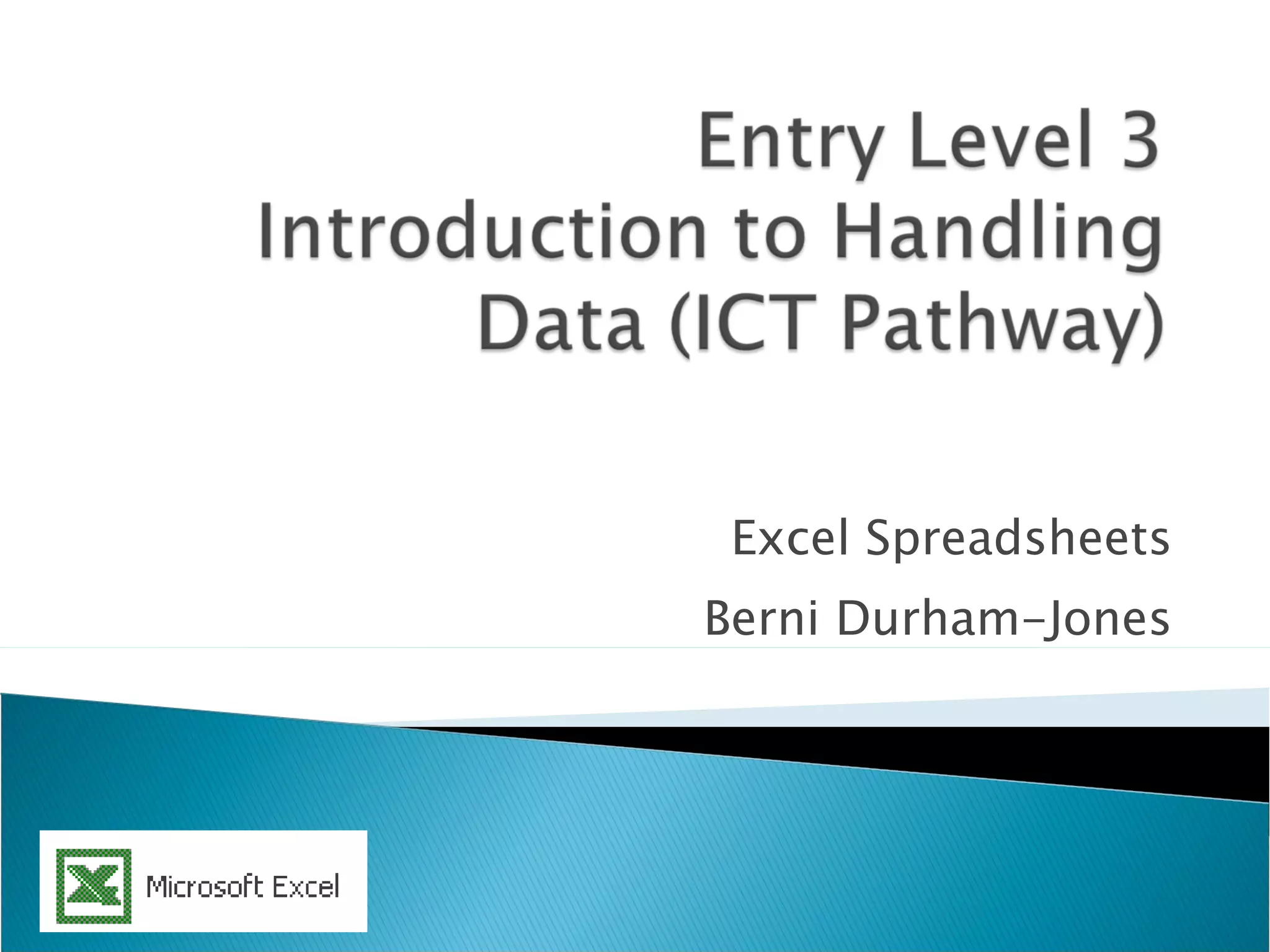 Excel Spreadsheets Berni Durham-Jones 