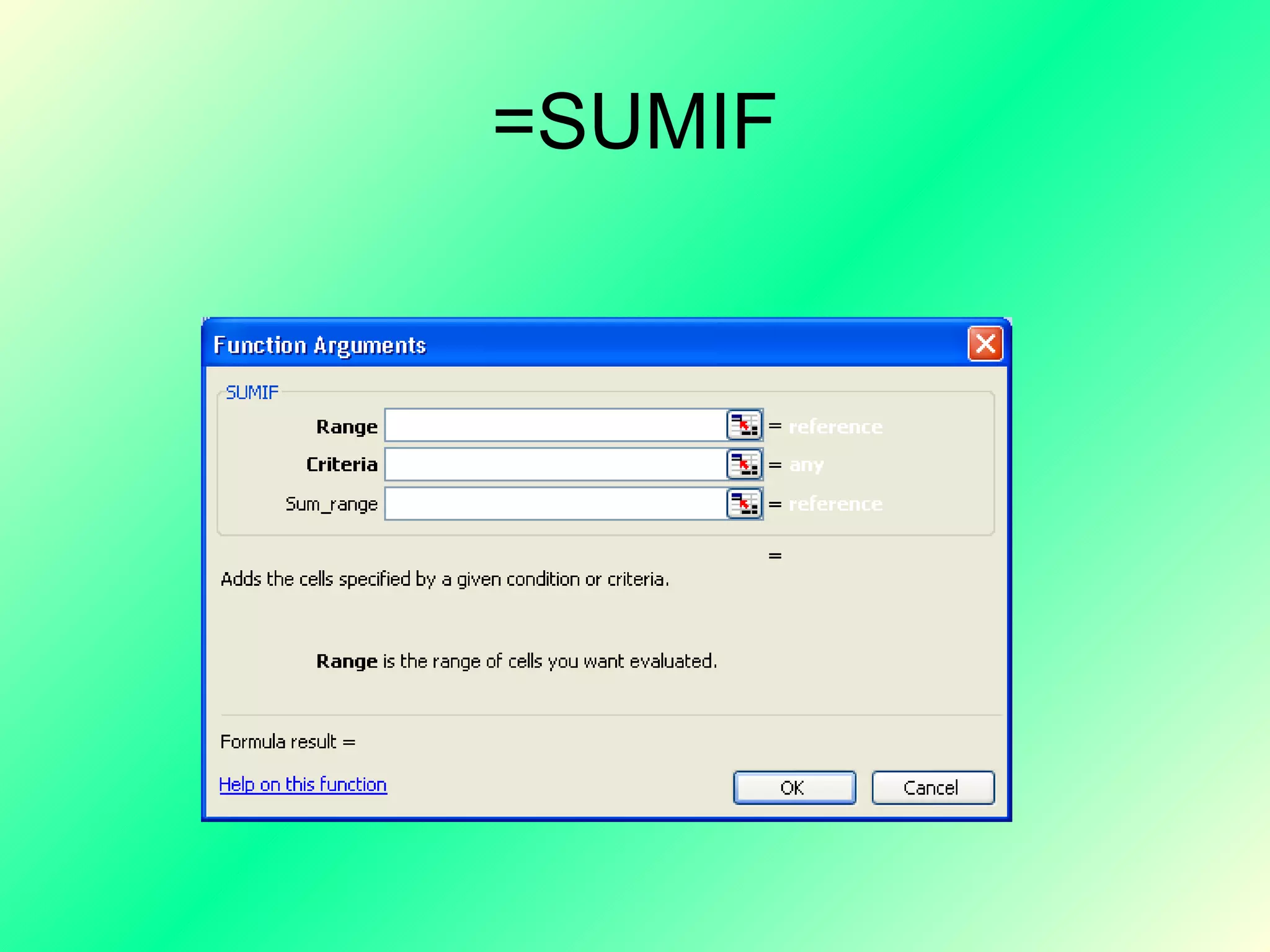 =SUMIF 