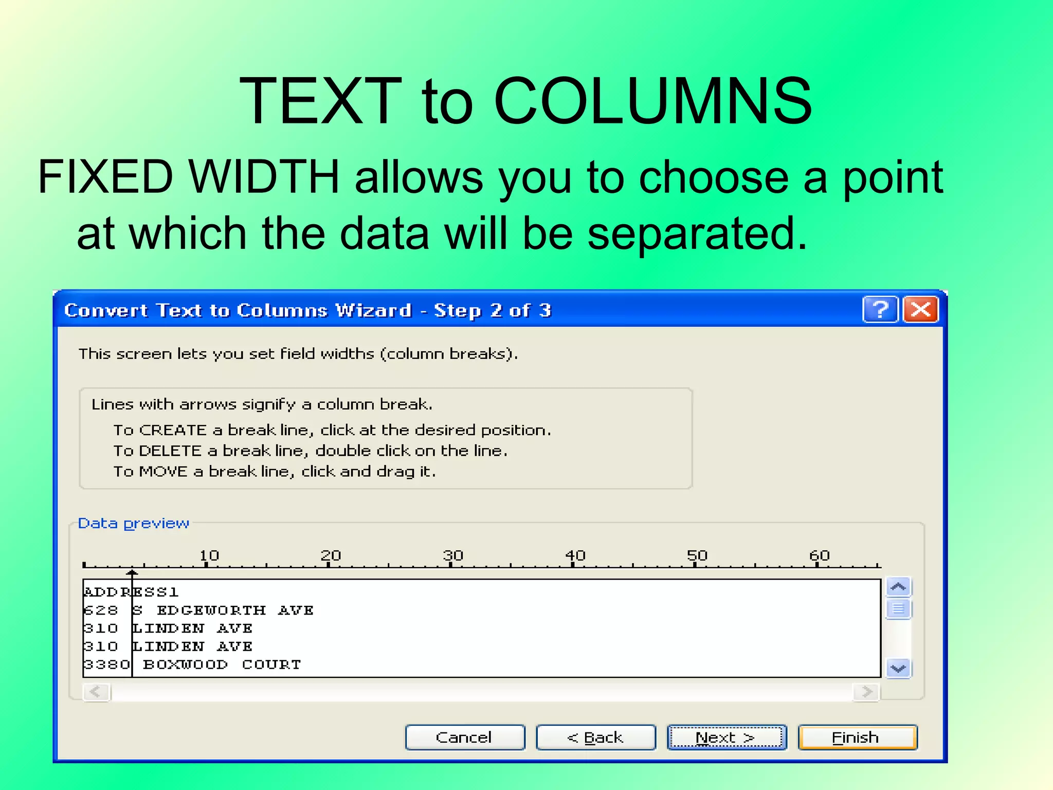 TEXT to COLUMNS FIXED WIDTH allows you to choose a point at which the data will be separated. 