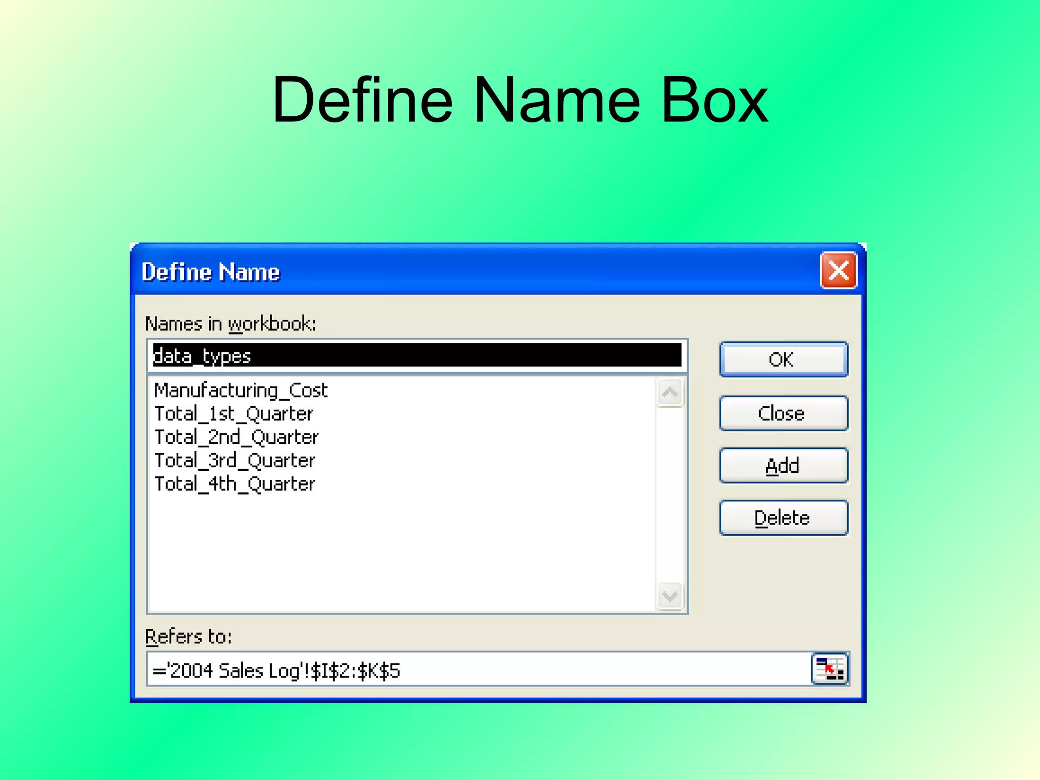 Define Name Box 
