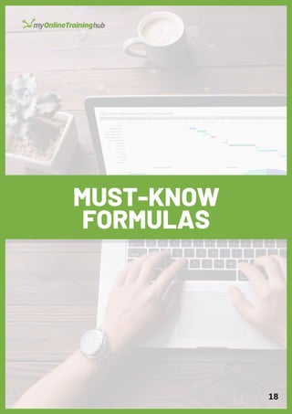 MUST-KNOW
FORMULAS
18
 
