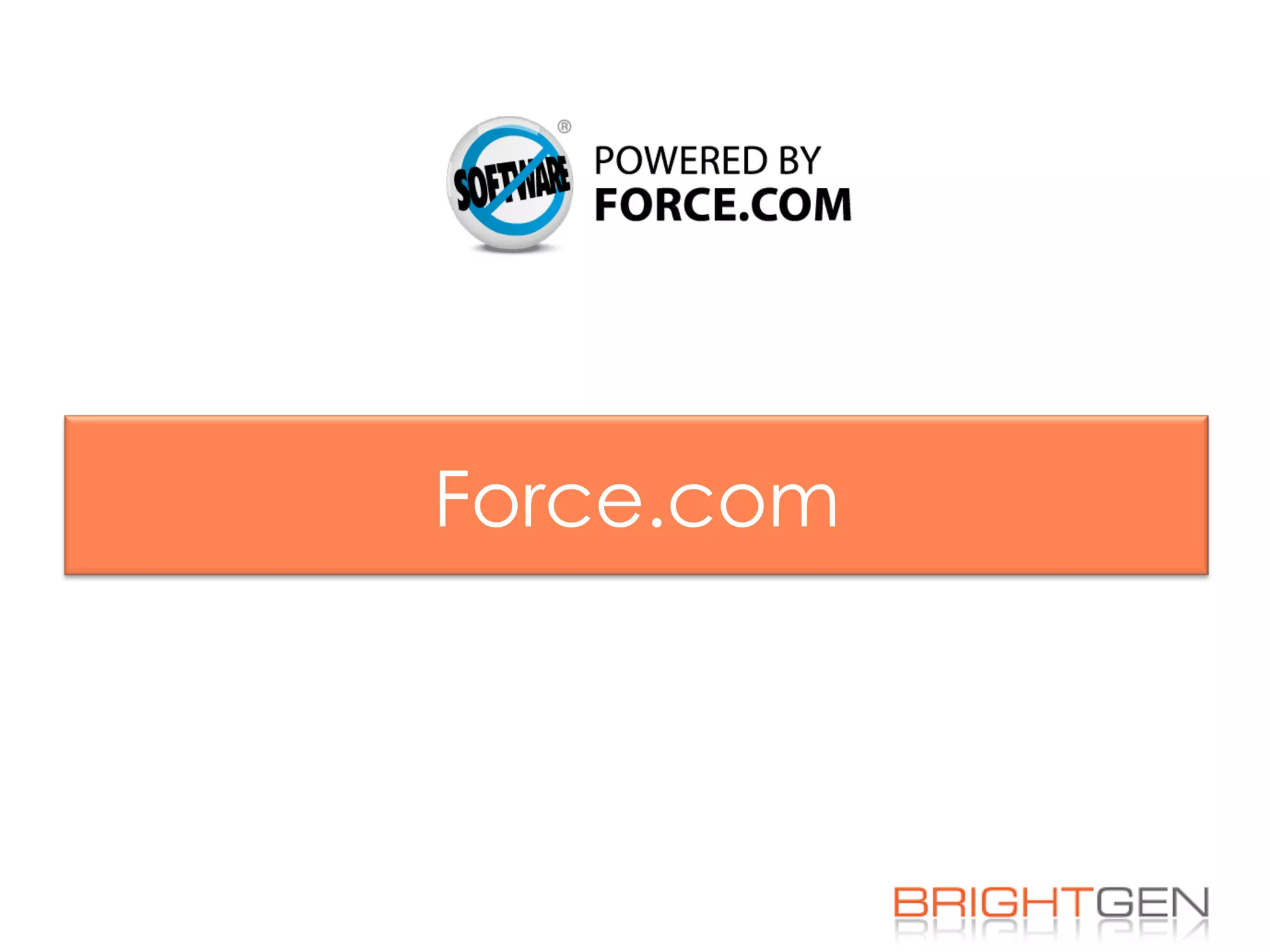 Force.com
 