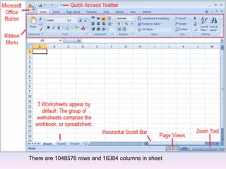 There are 1048576 rows and 16384 columns in sheet
 
