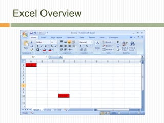 Excel Overview
 