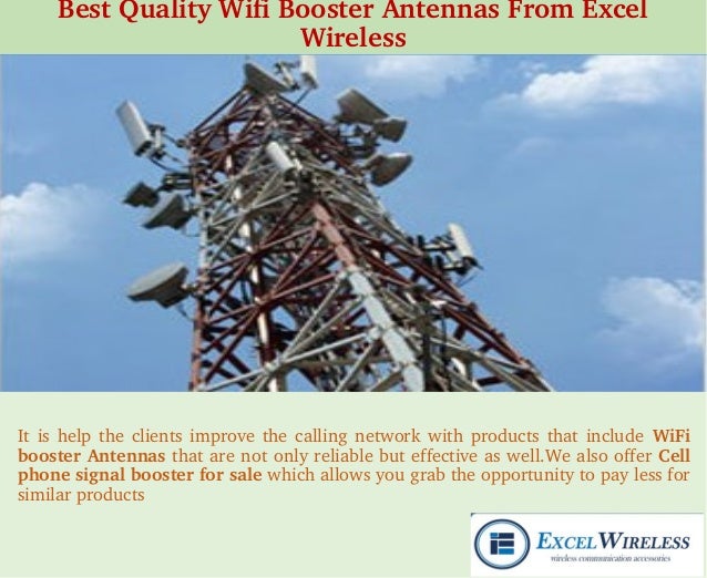 the best quality wifi booster antennas from excel wireless excel booster