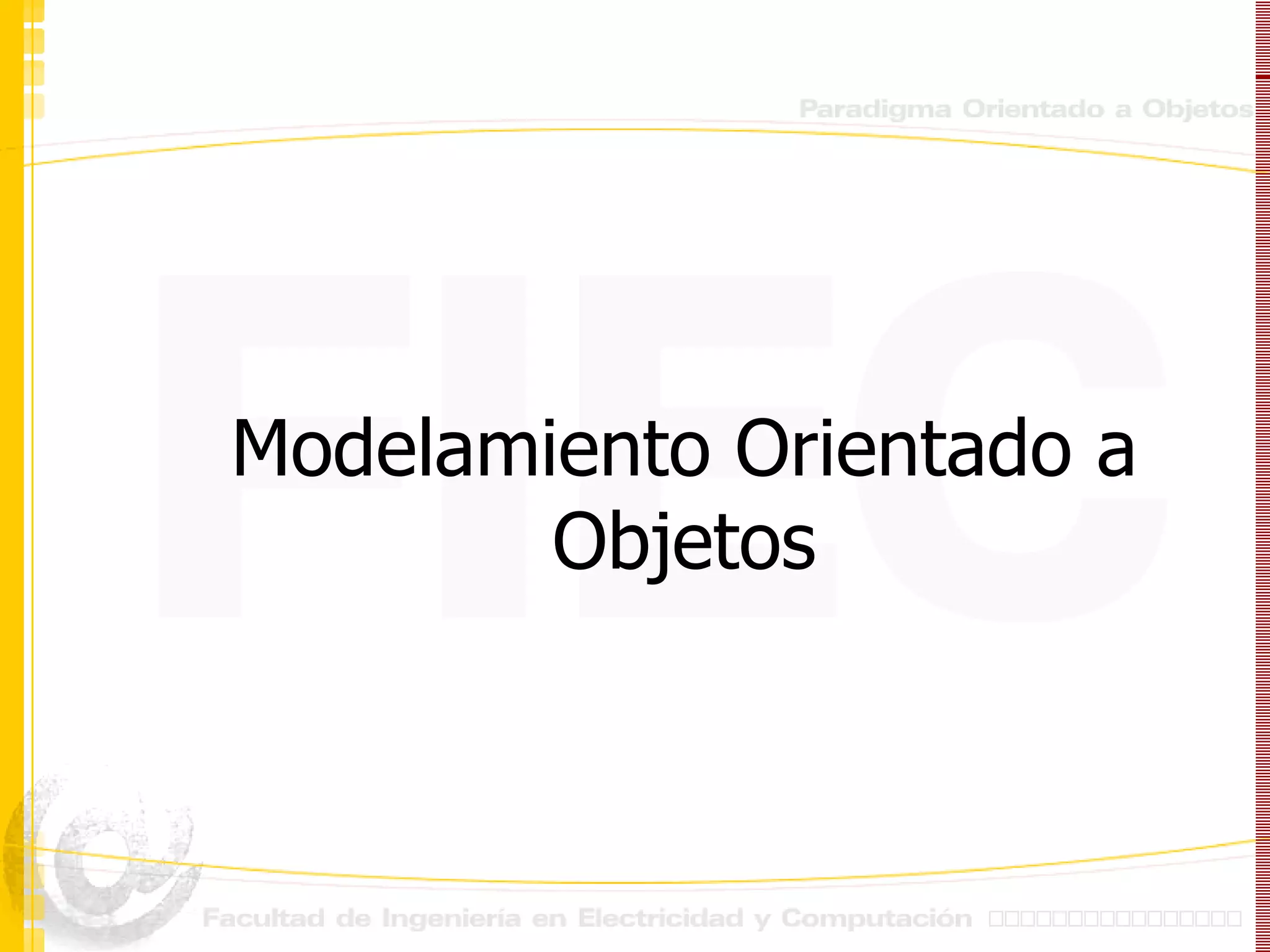 Modelamiento Orientado a Objetos 