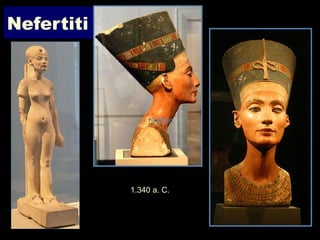 Nefertiti 1340bc 1.340 a. C. 