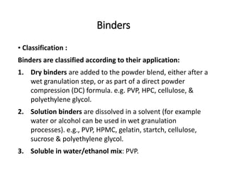 Binders Classification pharmaceutical excepients | PPTX