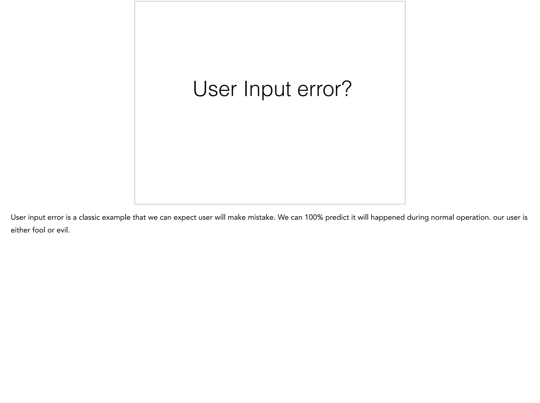 User Input error?
 