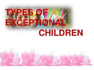 Exceptional Children | PPTX