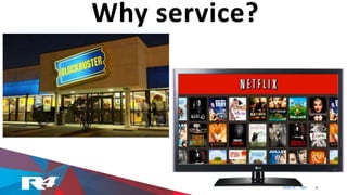 Why service?
 