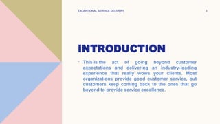 Exceptional service delivery Excel (1).pptx