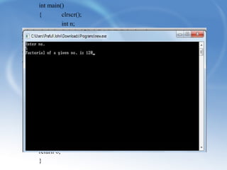 int main() 
{ clrscr(); 
int n; 
factorial f; 
cout<<"Enter no.n"; 
cin>>n; 
try 
{ if(n<0) 
throw"Please Enter natural no !!!"; 
f.facto(n); 
} 
catch(const char *message) 
{ cout<<"Error:"<<message; 
} 
getch(); 
return 0; 
} 
 