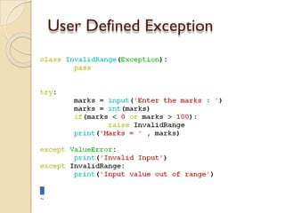 User Defined Exception
 
