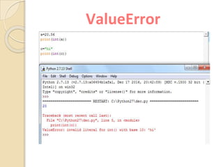 ValueError
 