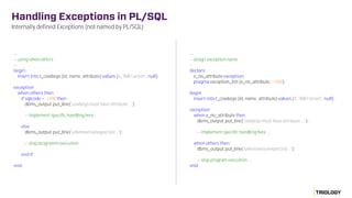 Pragma Sql Exception Handling - The Good, the Bad and the Maybe (APEXCONN23) | PDF