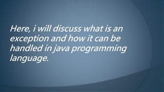 Exception handling in java | PPTX