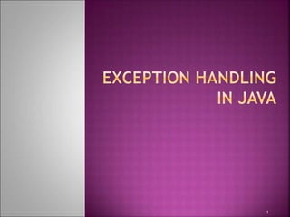 Exception handling in java | PPT
