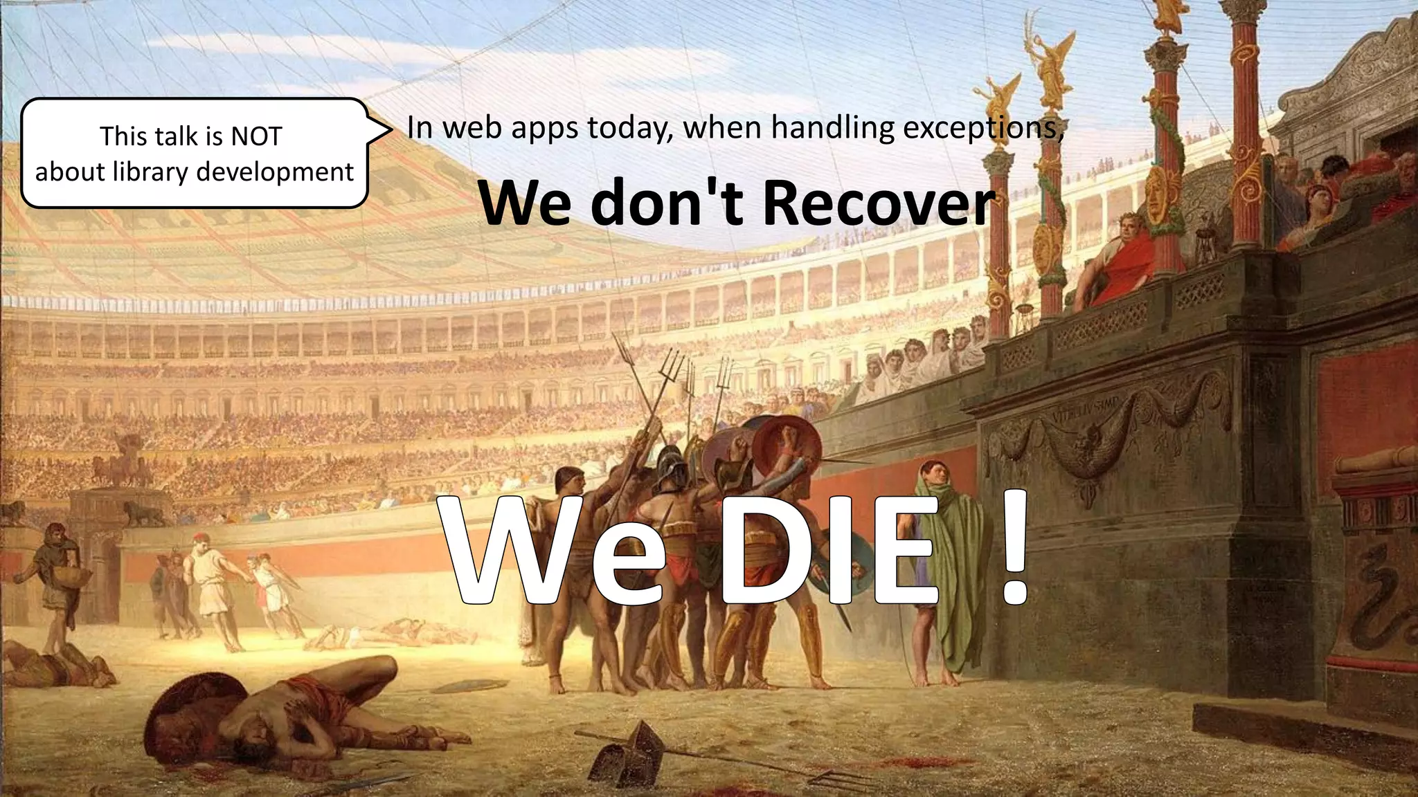 Definitive Guide to Working With Exceptions in Java - takj at Java Champions Conference