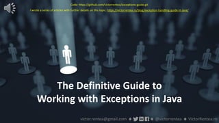 Definitive Guide to Working With Exceptions in Java - takj at Java ...